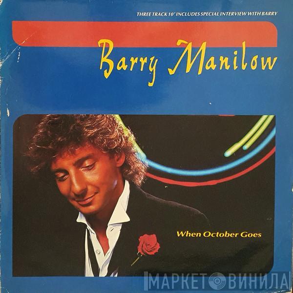  Barry Manilow  - When October Goes