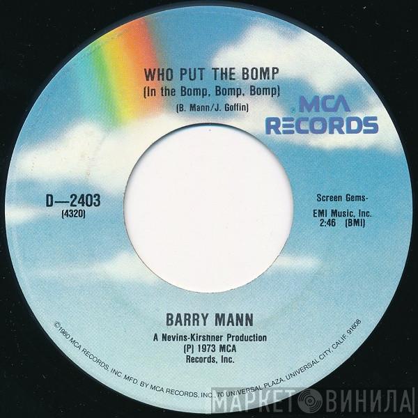 Barry Mann, Brian Hyland - Who Put The Bomp (In The Bomp, Bomp, Bomp) / Sealed With A Kiss