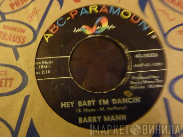 Barry Mann - Hey Baby I'm Dancin'