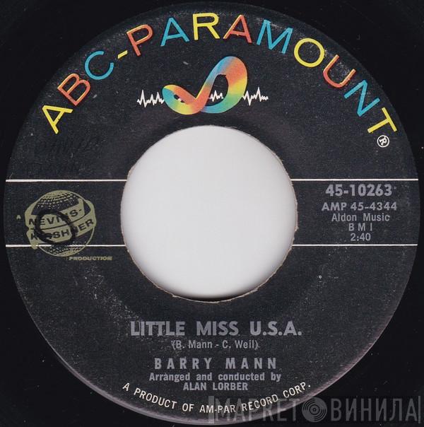 Barry Mann - Little Miss U.S.A. / Find Another Fool