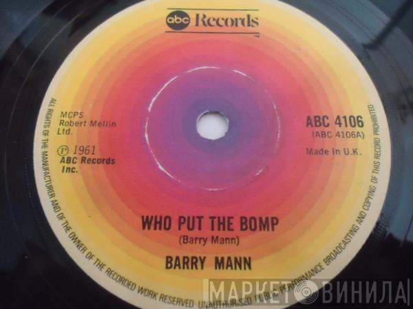 Barry Mann - Who Put The Bomp