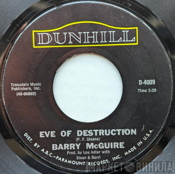  Barry McGuire  - Eve Of Destruction / What Exactly's The Matter With Me