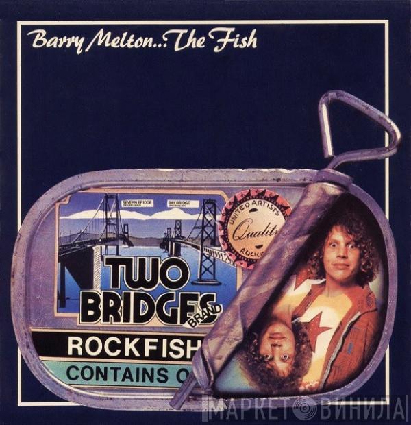 Barry Melton - The Fish