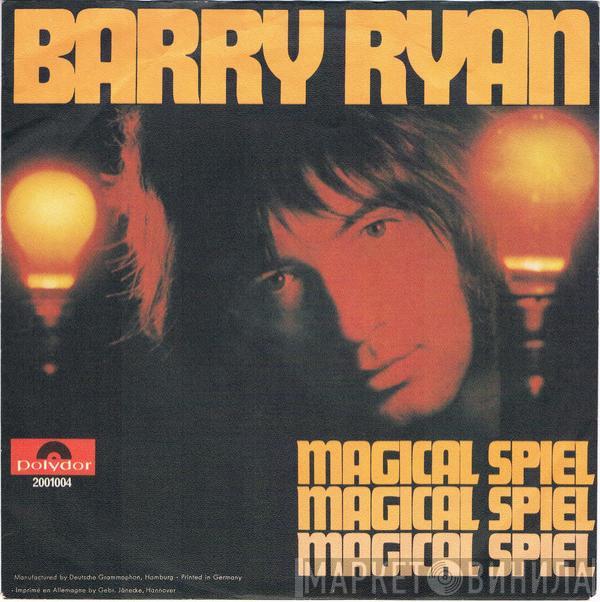 Barry Ryan - Magical Spiel