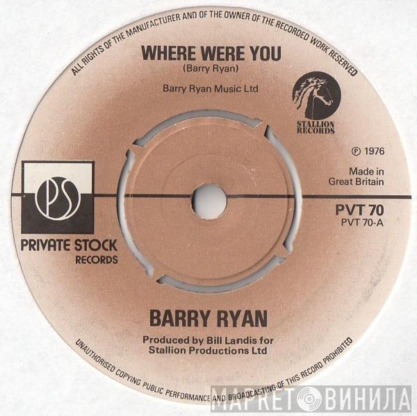 Barry Ryan - Where Were You