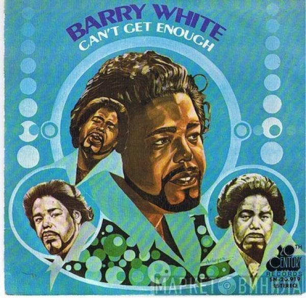  Barry White  - Can't Get Enough Of Your Love, Babe