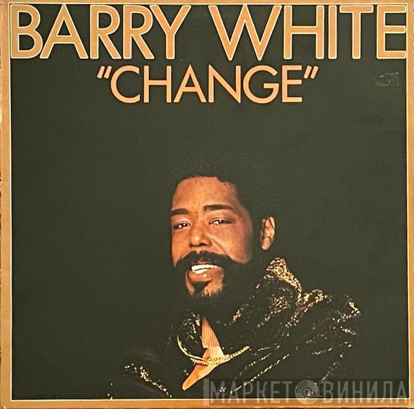 Barry White - Change