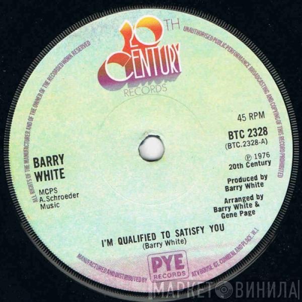  Barry White  - I'm Qualified To Satisfy You