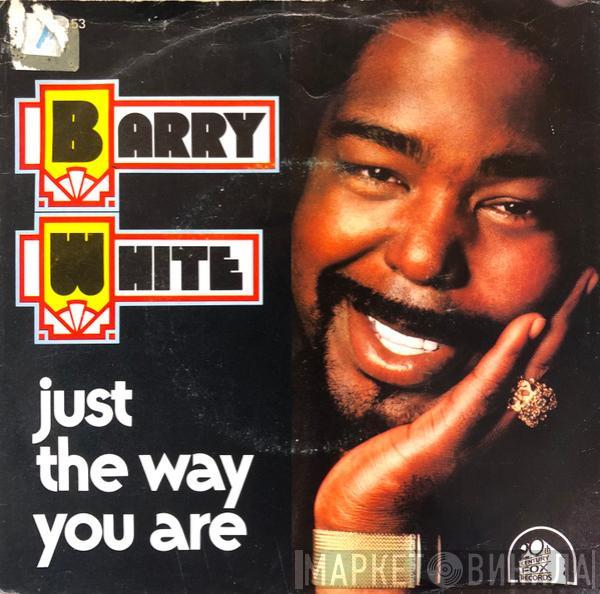  Barry White  - Just The Way You Are