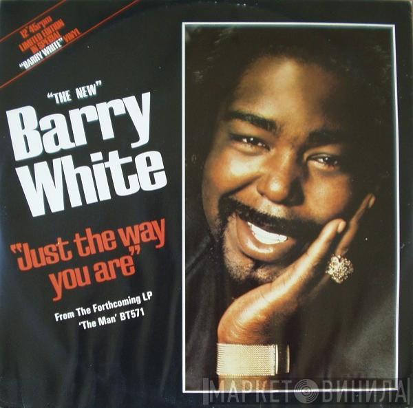  Barry White  - Just The Way You Are