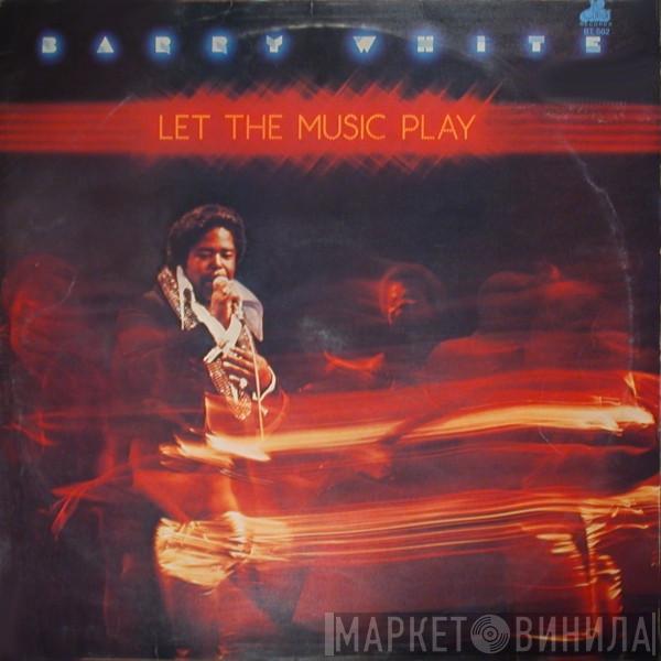 Barry White - Let The Music Play