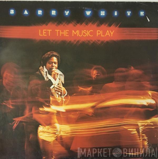  Barry White  - Let The Music Play