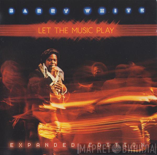 Barry White - Let The Music Play