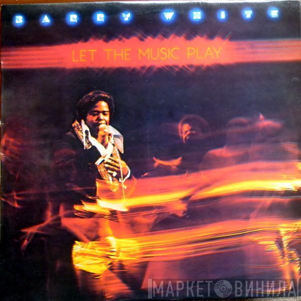  Barry White  - Let The Music Play