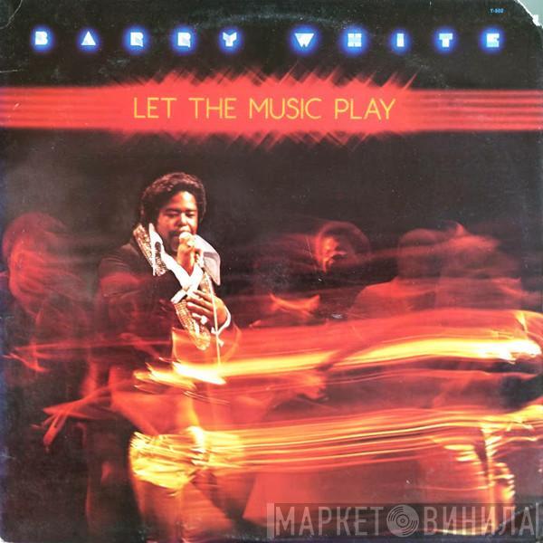  Barry White  - Let The Music Play