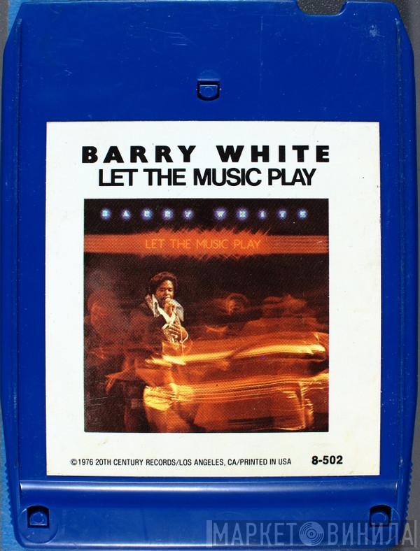  Barry White  - Let The Music Play