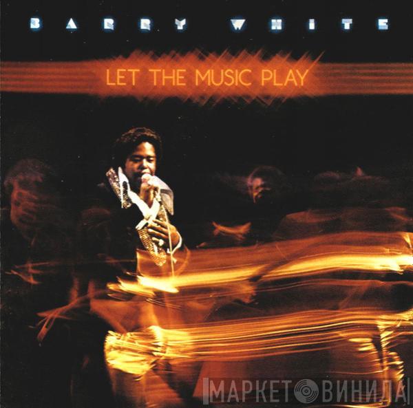  Barry White  - Let The Music Play