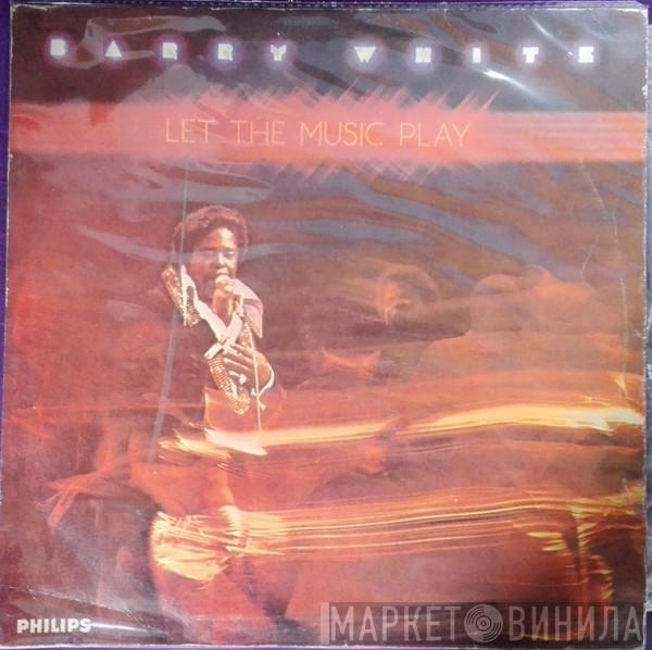  Barry White  - Let The Music Play