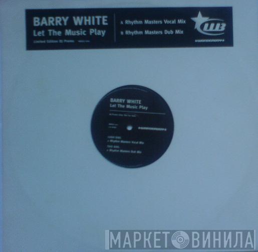 Barry White - Let The Music Play