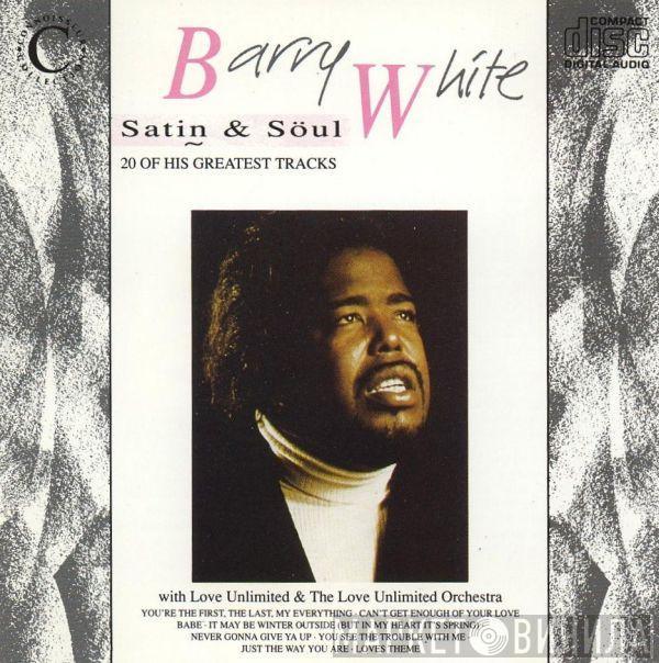 Barry White - Satin & Söul (20 Of His Greatest Tracks)