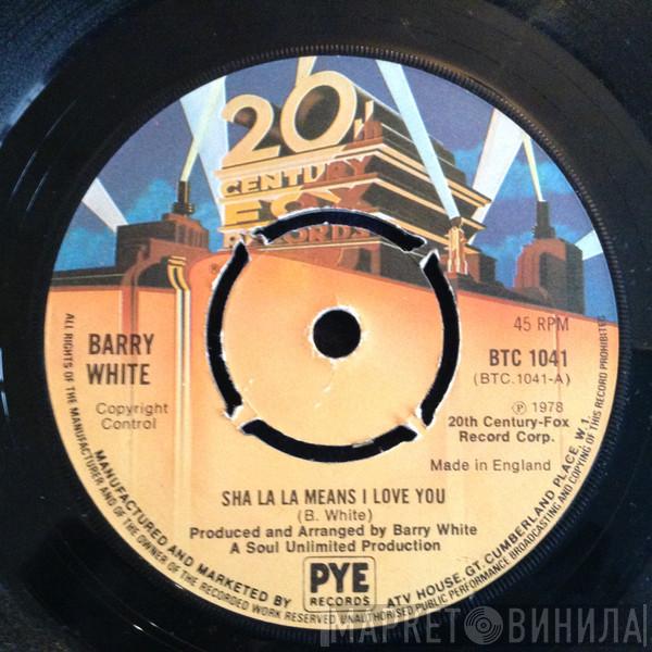 Barry White - Sha La La Means I Love You