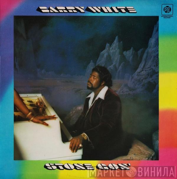 Barry White - Stone Gon'