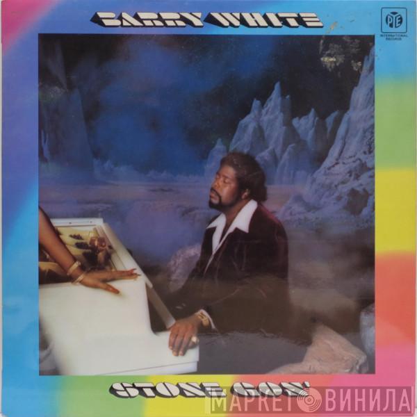 Barry White - Stone Gon'