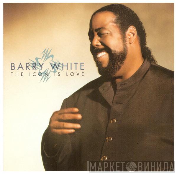 Barry White - The Icon Is Love