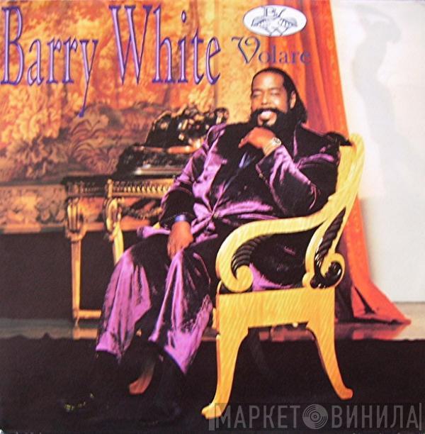 Barry White - Volare