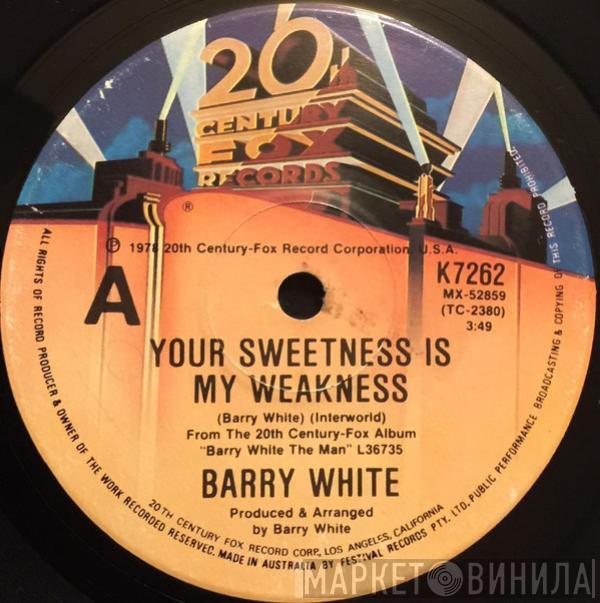  Barry White  - Your Sweetness Is My Weakness