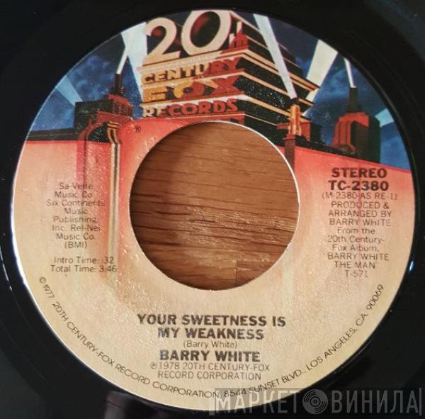  Barry White  - Your Sweetness Is My Weakness