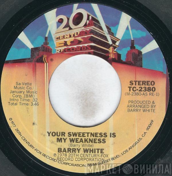  Barry White  - Your Sweetness Is My Weakness