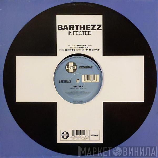 Barthezz - Infected