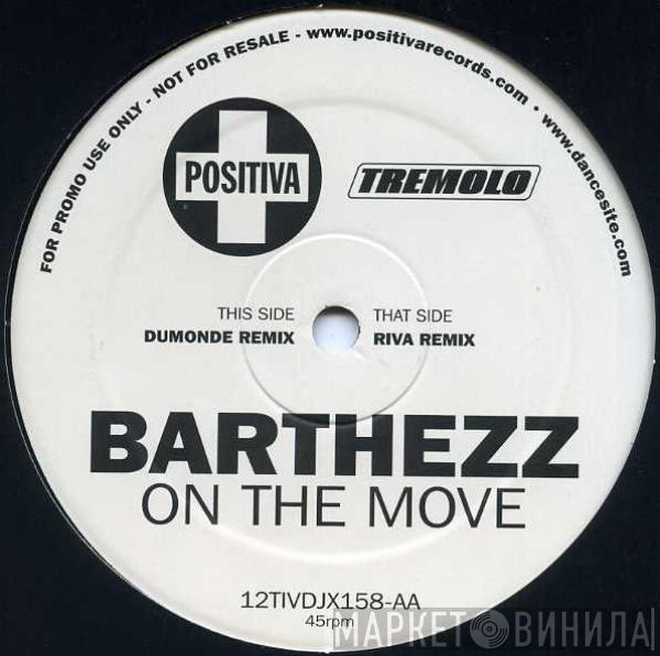 Barthezz - On The Move