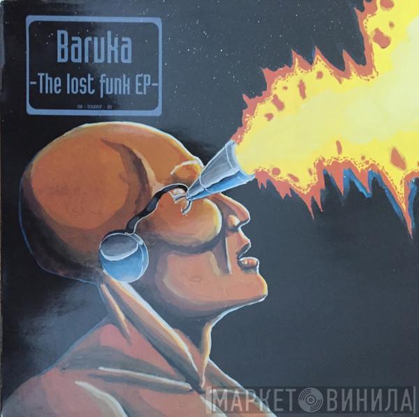  Baruka  - The Lost Funk EP