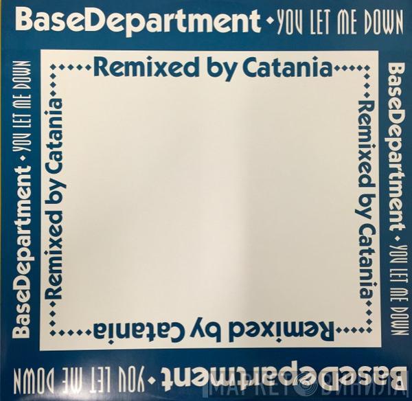  Base Department  - You Let Me Down Remix