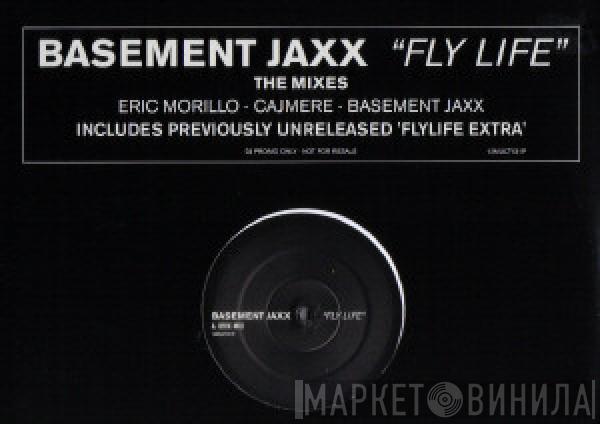  Basement Jaxx  - Fly Life