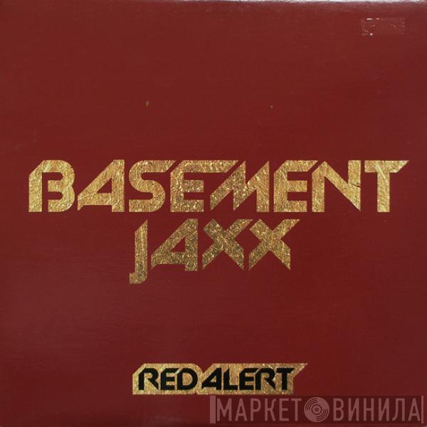  Basement Jaxx  - Red Alert