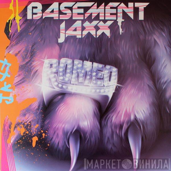 Basement Jaxx - Romeo