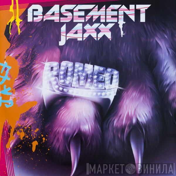 Basement Jaxx - Romeo