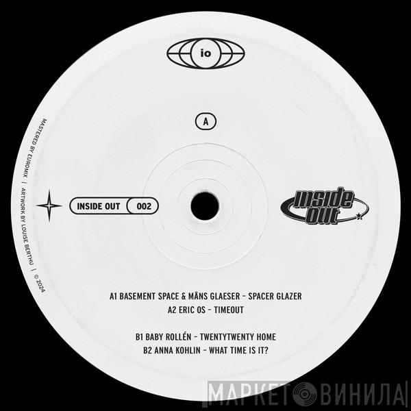 Basement Space, Måns Glaeser, Eric OS, Baby Rollen, Anna Kohlin - Inside Out 002
