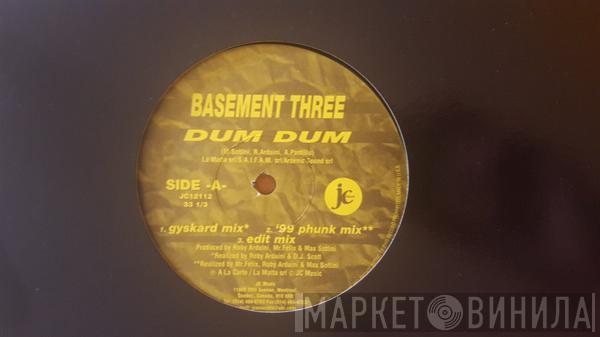 Basement Three, Swift  - Dum Dum / Feel Good