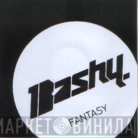 Bashy - Fantasy