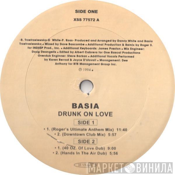  Basia  - Drunk On Love