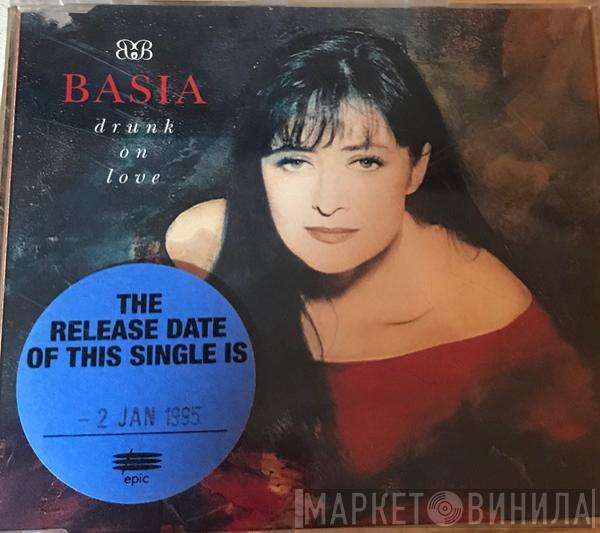  Basia  - Drunk On Love