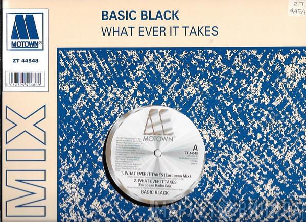 Basic Black - What Ever It Takes