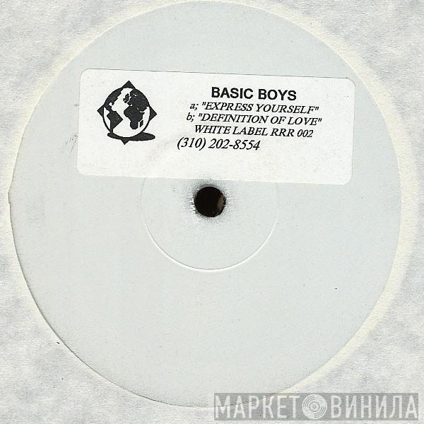 Basic Boys - Express Yourself / Definition Of Love