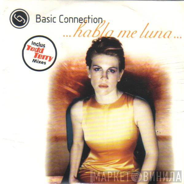  Basic Connection  - ... Habla Me Luna ...