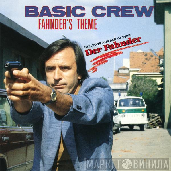 Basic Crew - Fahnder's Theme