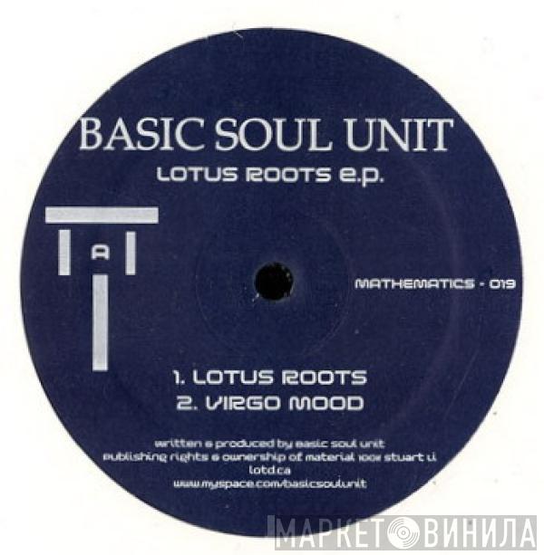 Basic Soul Unit - Lotus Roots E.P.